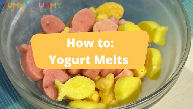 How To Make: Yogurt Melts in Fish Mold